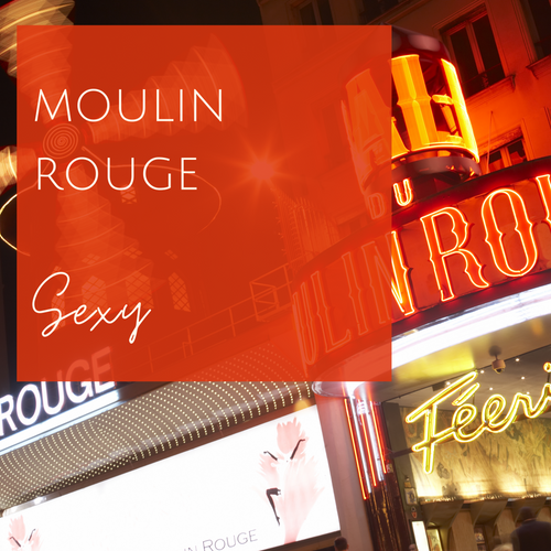 Moulin Rouge